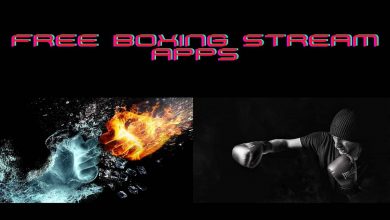 Free Boxing Stream Apps